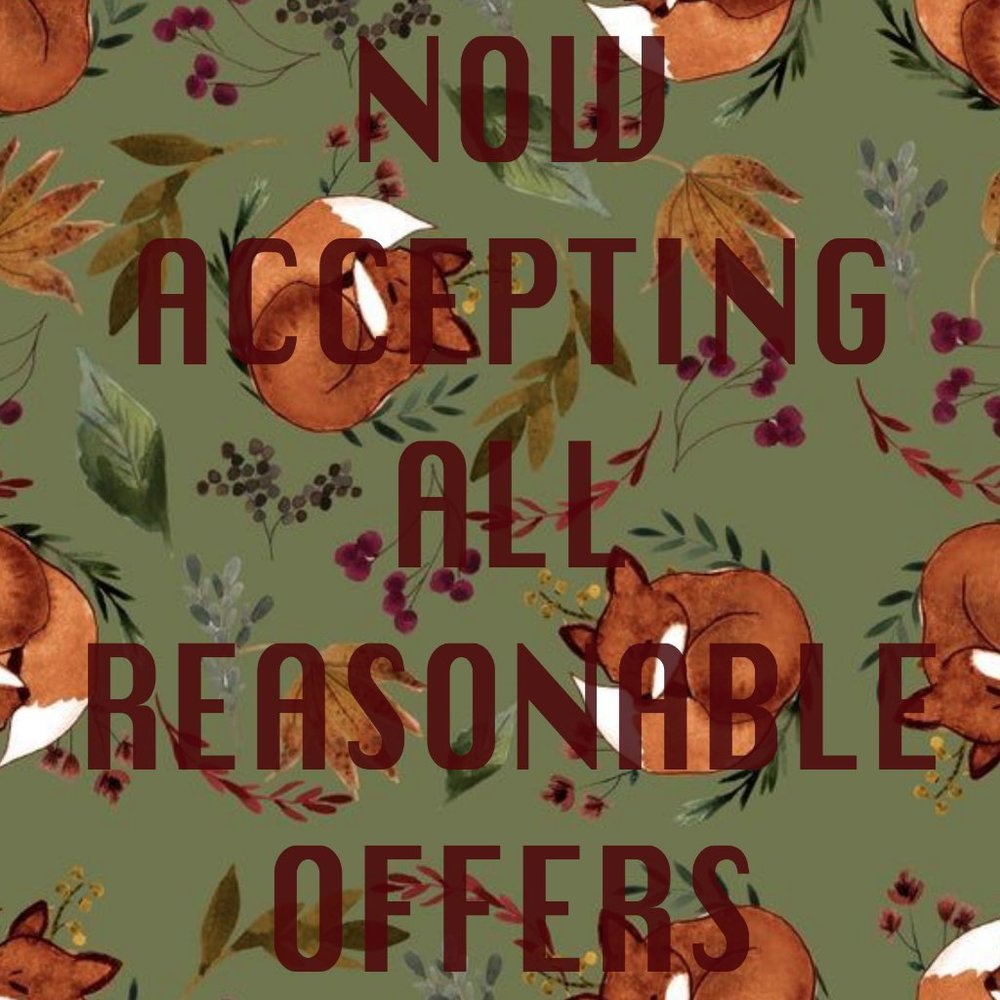 All reasonable offers